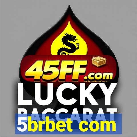 5brbet com